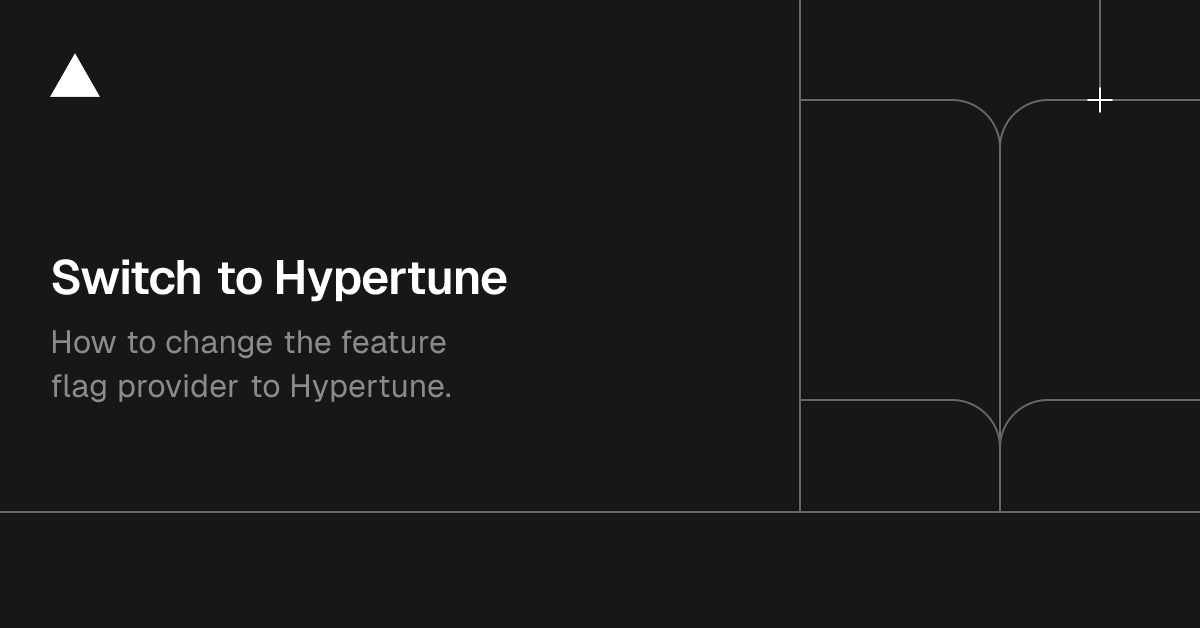 Switch to Hypertune